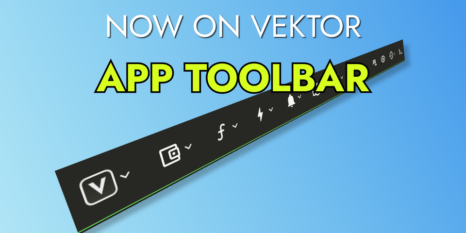 Vektor launches App Toolbar!