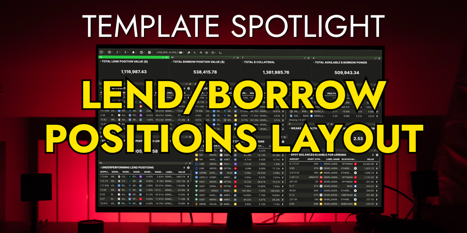 Template Spotlight 🔦:  Lend/Borrow Positions Layout